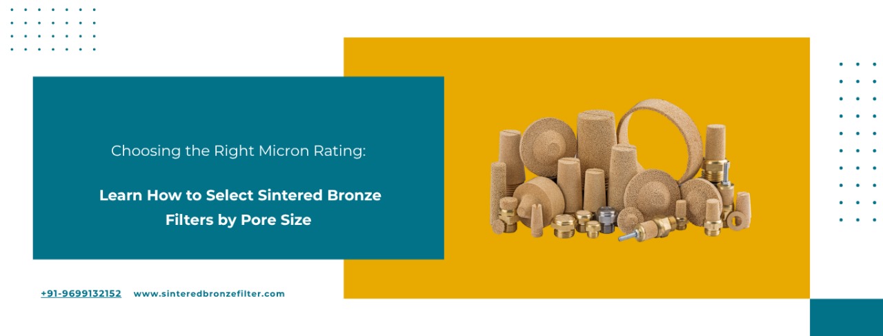 Micron-Ratings-Guide-Choose-the-Right-Sintered-Filter-Blog